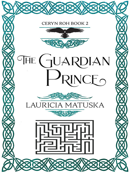 Title details for The Guardian Prince by Lauricia Matuska - Available
